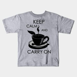 keep calm and carry on Kids T-Shirt